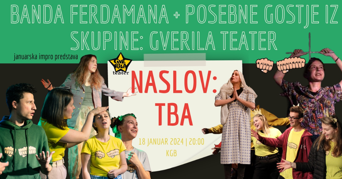 Banda Ferdamana: januarska impro predstava